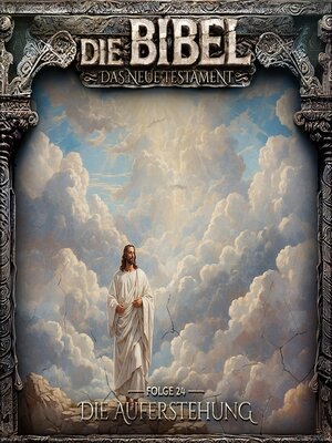 cover image of Die Bibel, Neues Testament, Folge 24